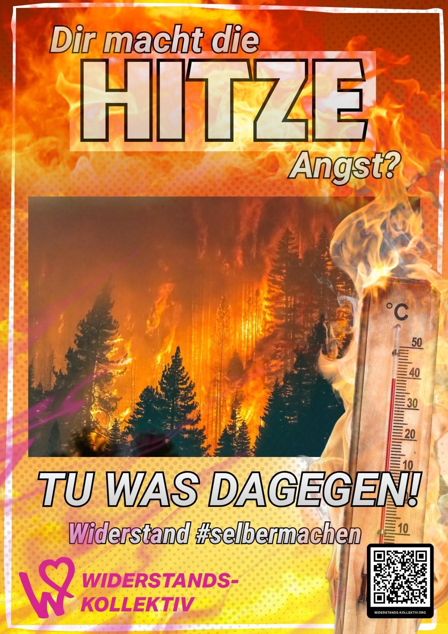 Dir macht die Hitze Angst? – Tu was dagegen! Widerstand #selbermachen